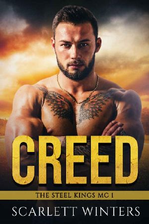 [The Steel Kings MC 01] • Creed (The Steel Kings MC Book 1)